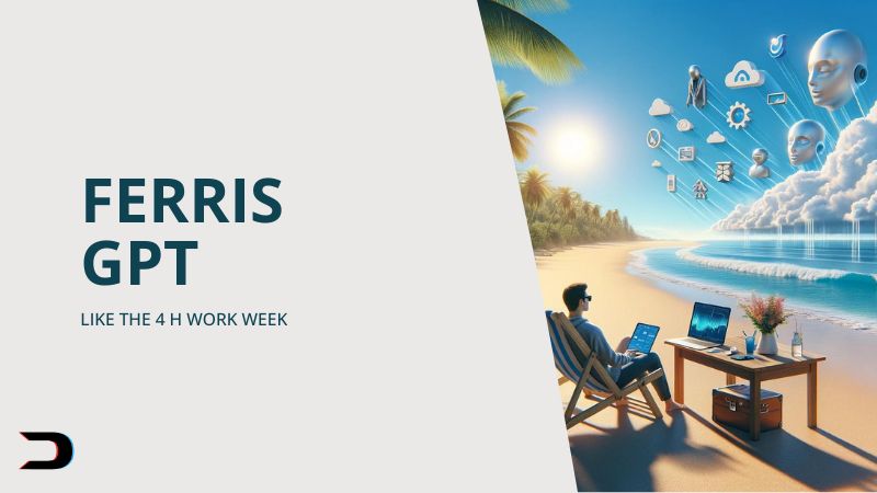 Unlock the Secrets of a 4-Hour Workweek with AI: Introducing Ferris GPT